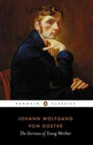 The Sorrows of Young Werther (Penguin Classics), Goethe, Johann Wolfgang von, Ac