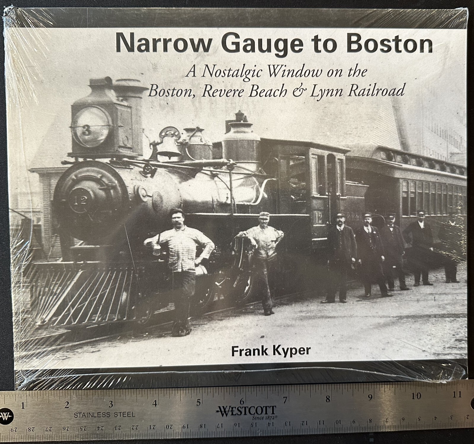 Narrow Gauge to Boston – Frank Kyper NEW in Shrinkwrap