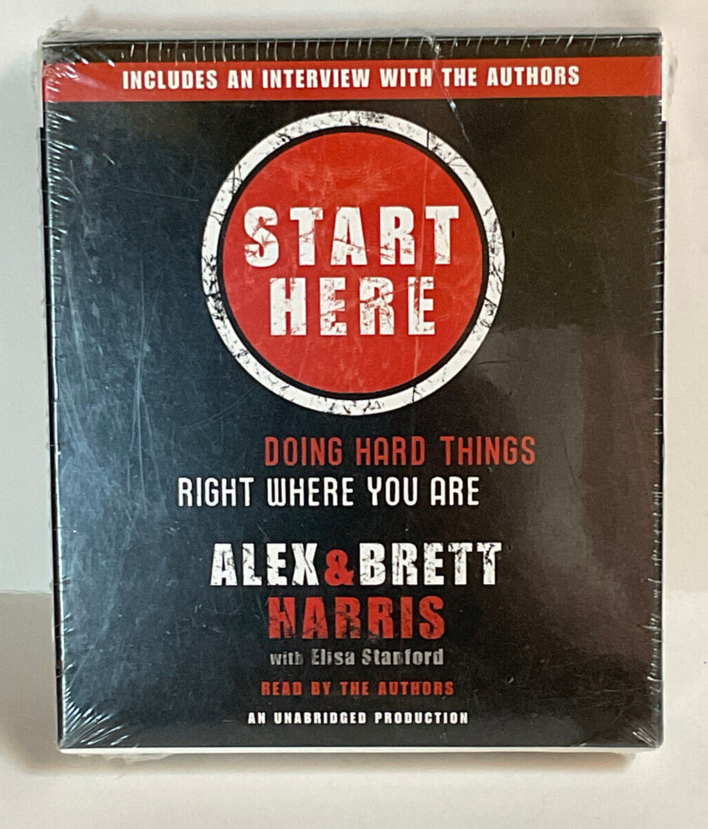 Start Here Audio Book Alex & Brett Harris Doing Hard Things Right Where You Are