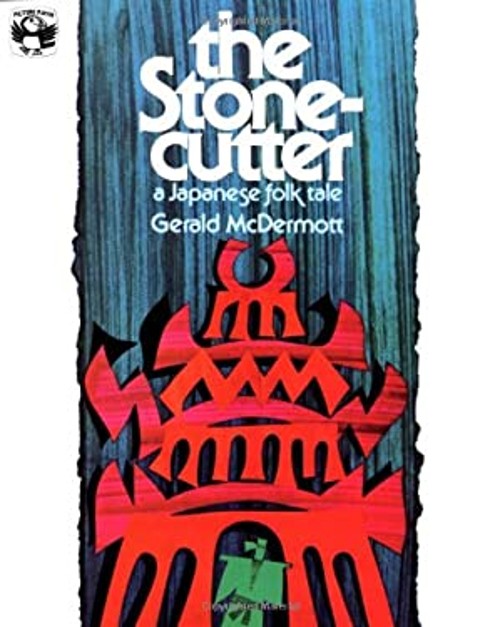 The Stonecutter : A Japanese Folk Tale Paperback Gerald McDermott