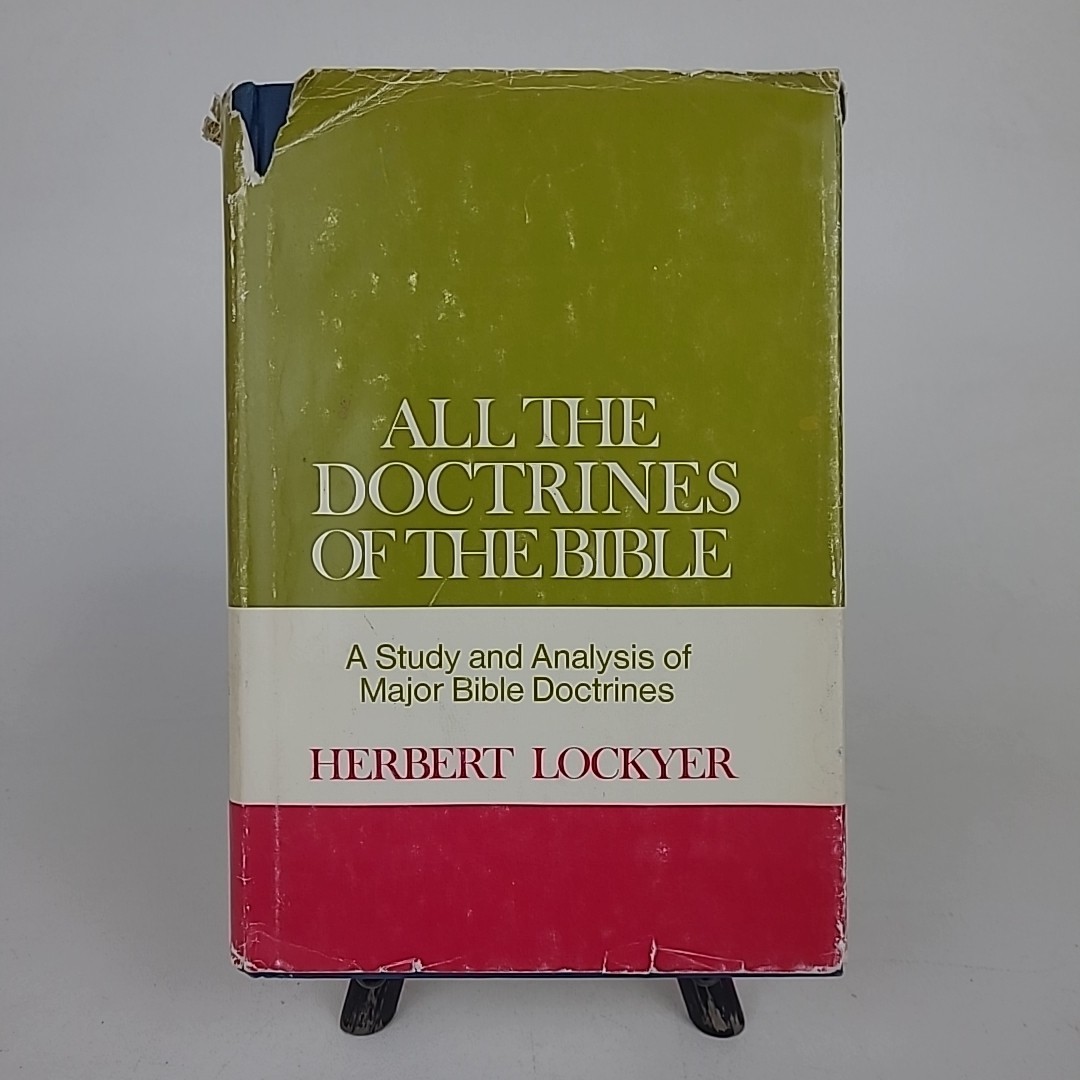All The Doctrines Of The Bible by Herbert Lockyer 1980 Vintage Hardcover DJ