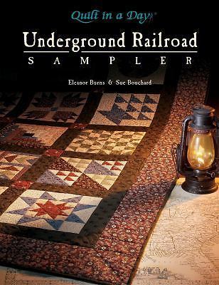 The Underground Railroad Sampler – Paperback, by Eleanor Burns; Sue – Very Good