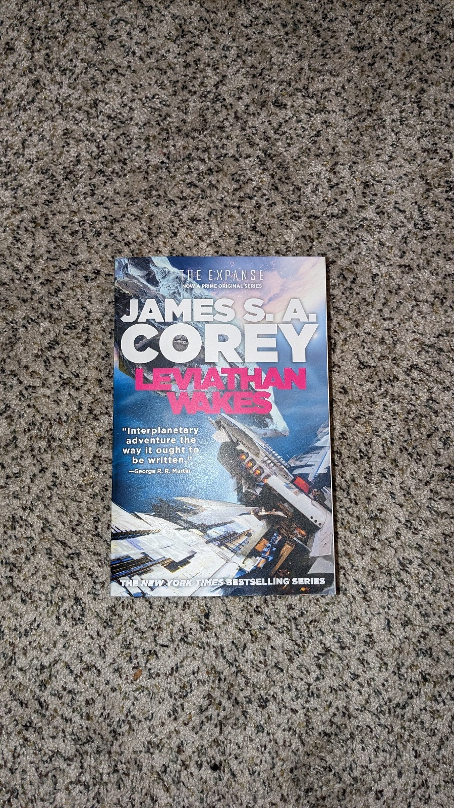 The Expanse Ser.: Leviathan Wakes by James S. A. Corey (2011, Trade Paperback /