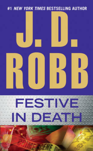 Festive in Death – Mass Market Paperback By Robb, J. D. – ACCEPTABLE