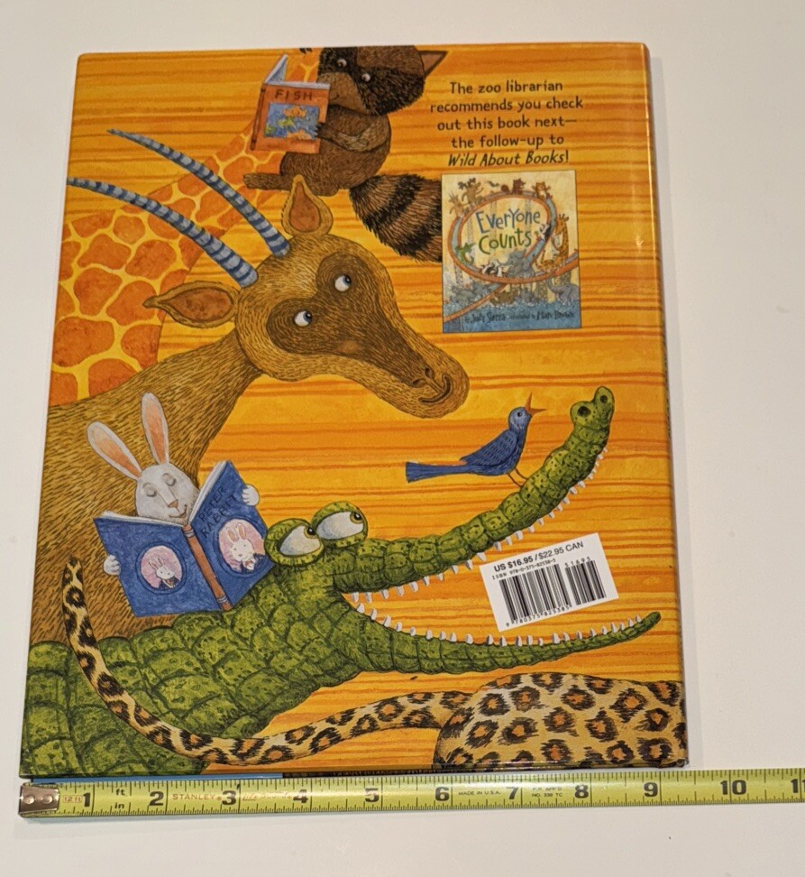 Wild About Books by Judy Sierra 2004 Hardcover w/ Dust Jacket E B White Award
