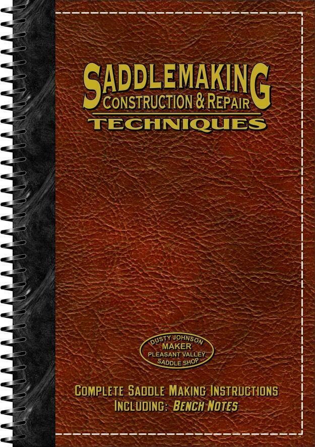 Saddlemaking Construction & Repair Techniques Book