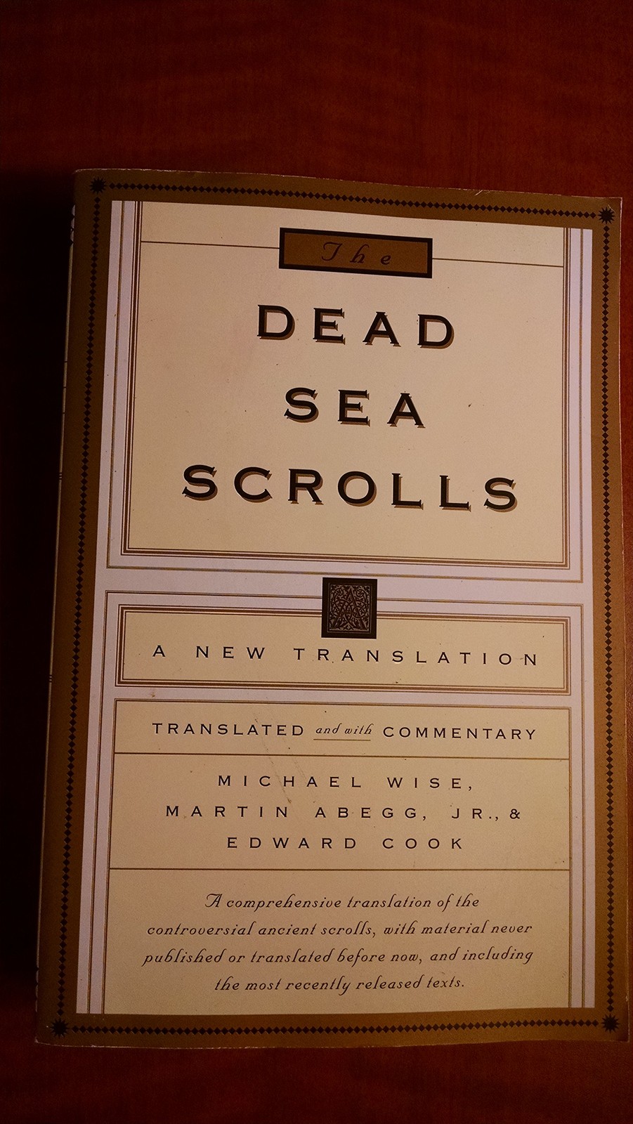 The Dead Sea Scrolls: A New Translation – hardcover Michael O. Wise|Edward M…