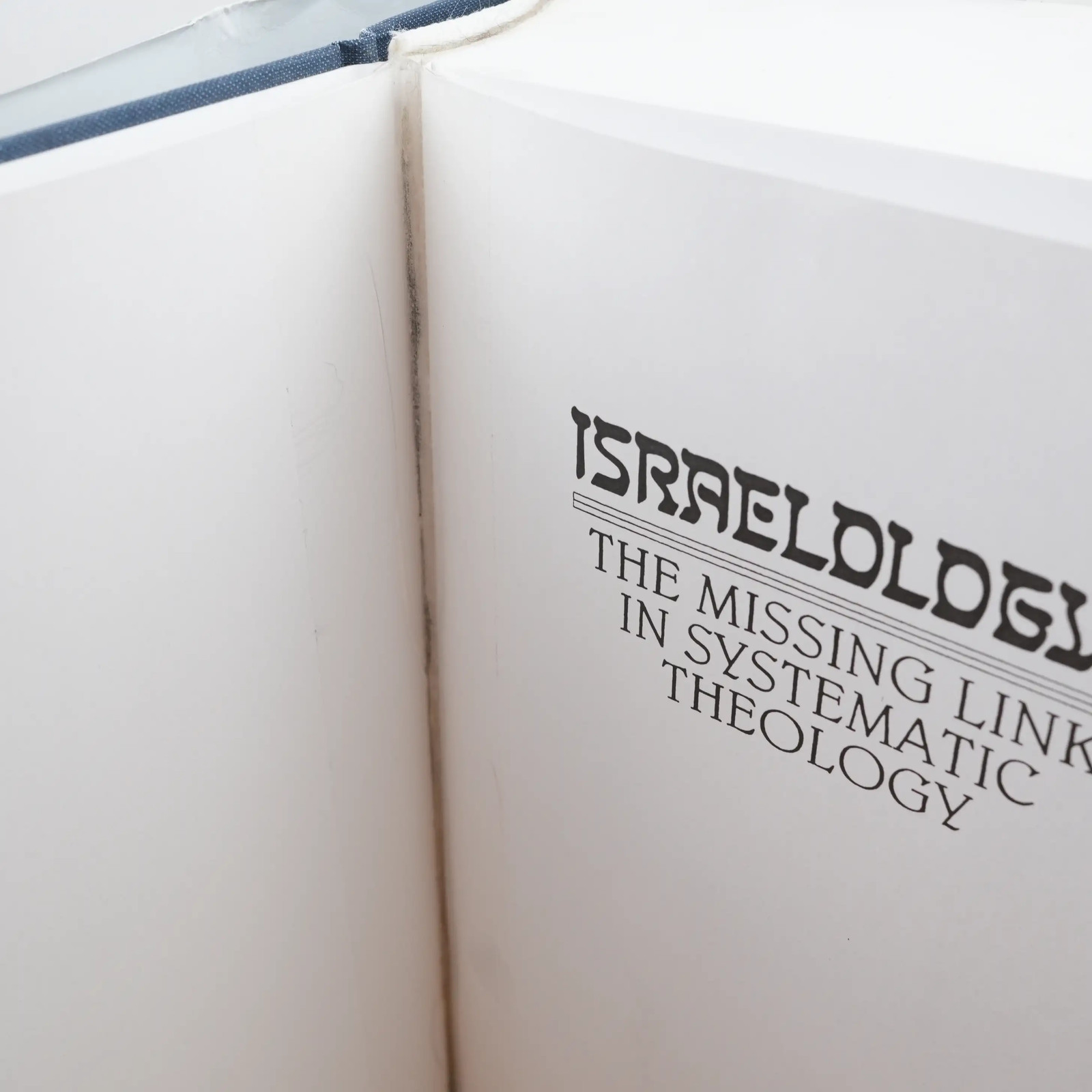 Israelology: The Missing Link in Systematic Theology by Arnold G Fruchtenbaum HC