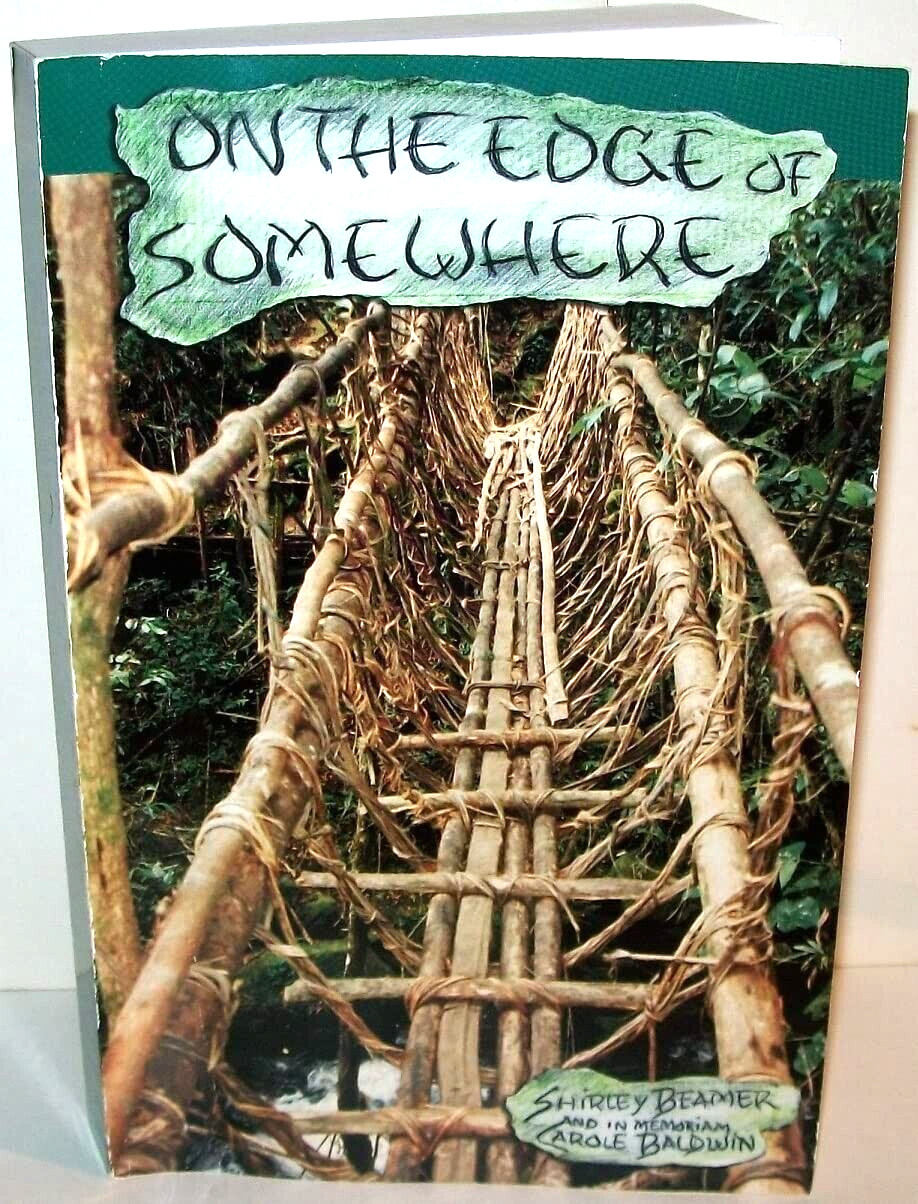 On The Edge of Somewhere – Inscribed by the Author 2011