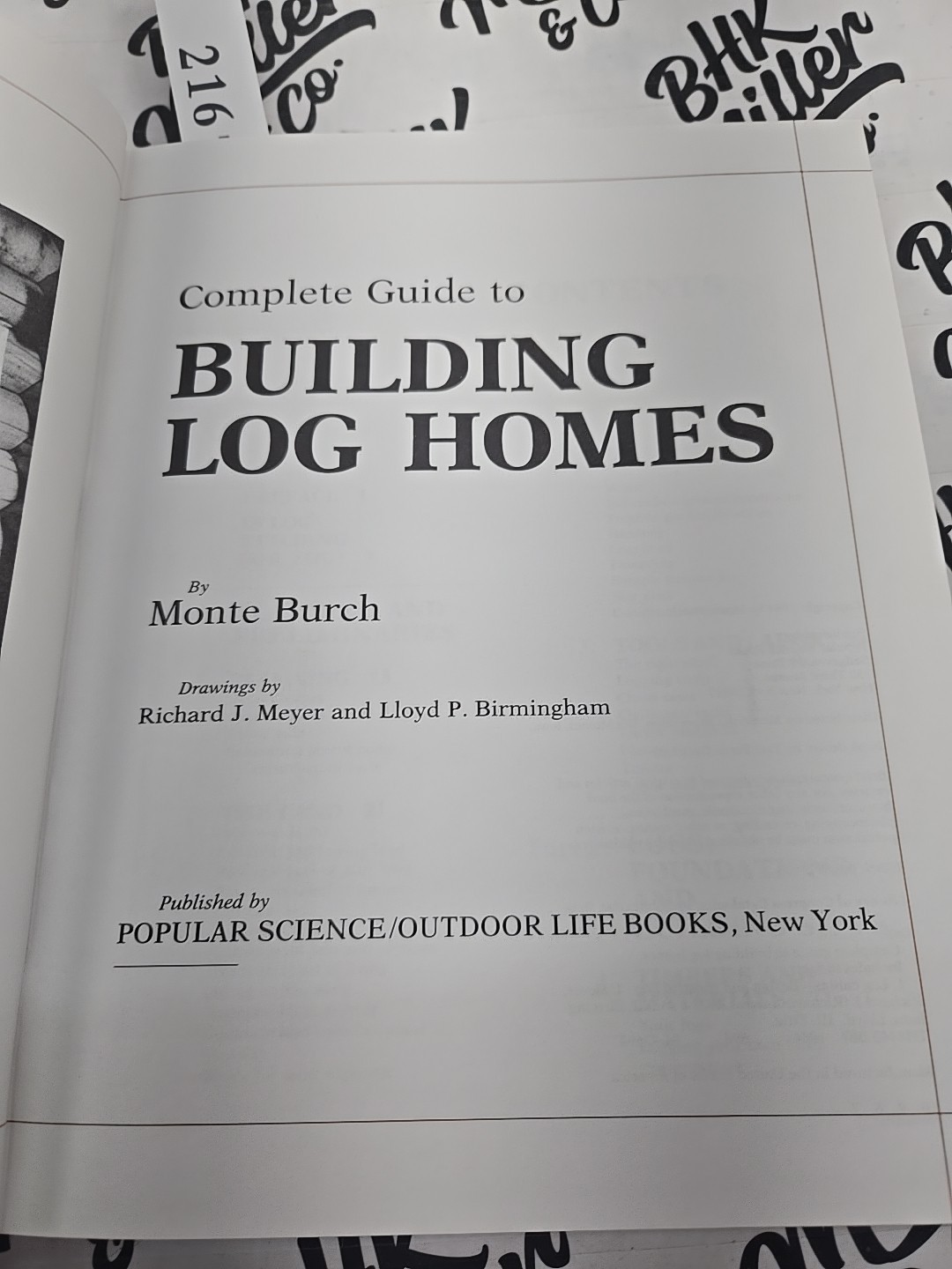 Complete Guide to Building Log Homes: Over 840 illustrations -Hardcover Vintage