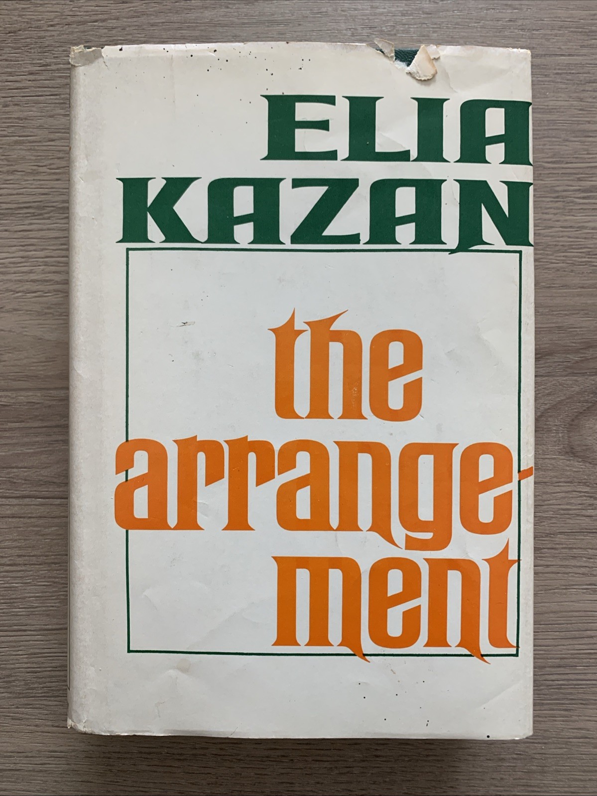 The Arrangement ELIA KAZAN 1967 Hardcover w/ Dust Jacket 544 Pages