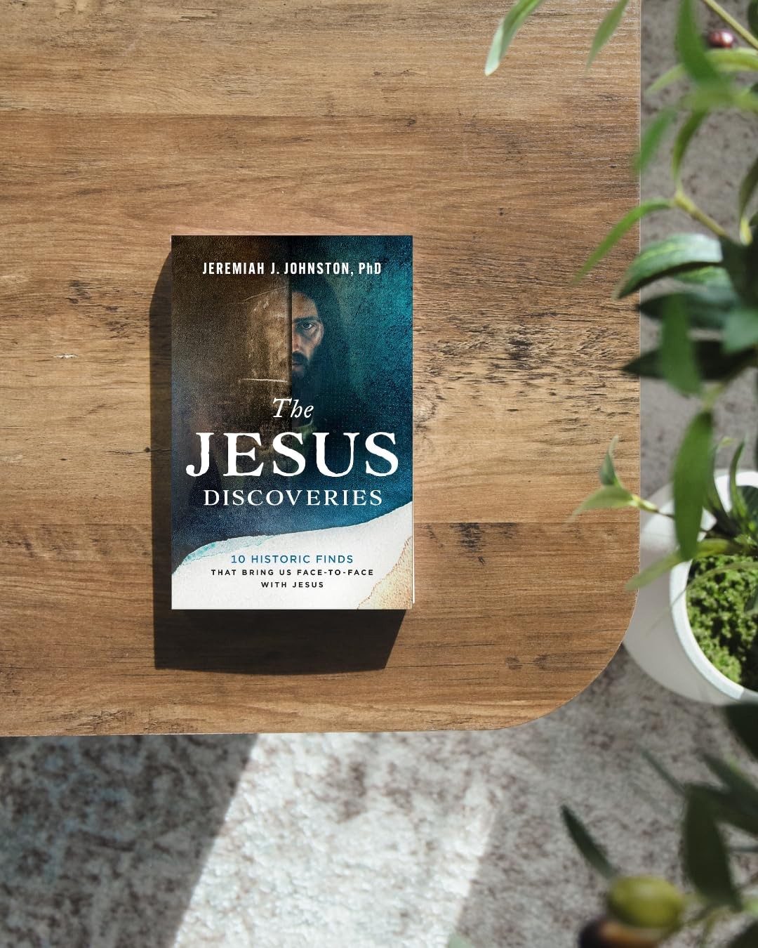 The Jesus Discoveries 10 Historic Finds That Bring Us Face to Face with Jesus