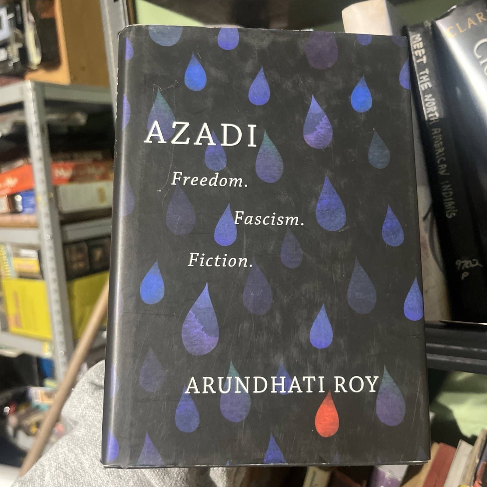 Arundhati Roy Azadi Freedom Fascism Fiction 1st/1st Edition 1st Print 2020 HC DJ