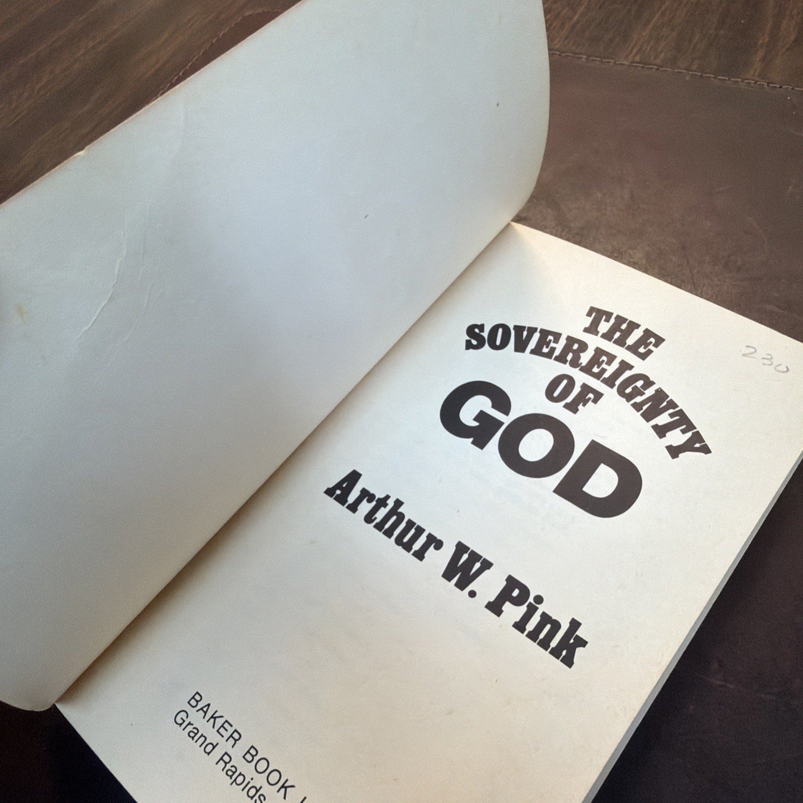 “The Sovereignty of God” by Arthur W. Pink | 1984 Paperback