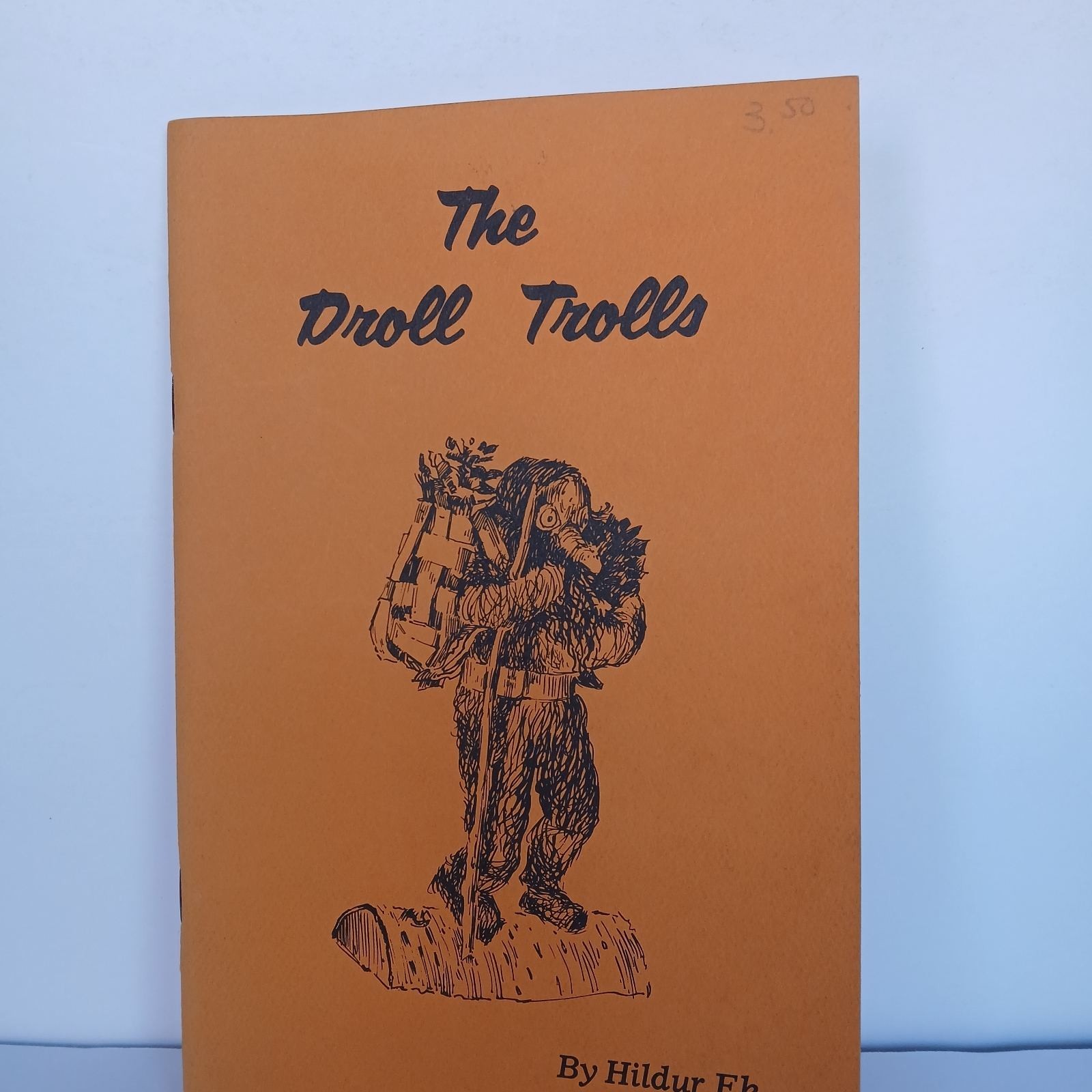 The Droll Trolls By Hildur Ek 1982 Booklet 32 Pages Troll Knowledge And Stories