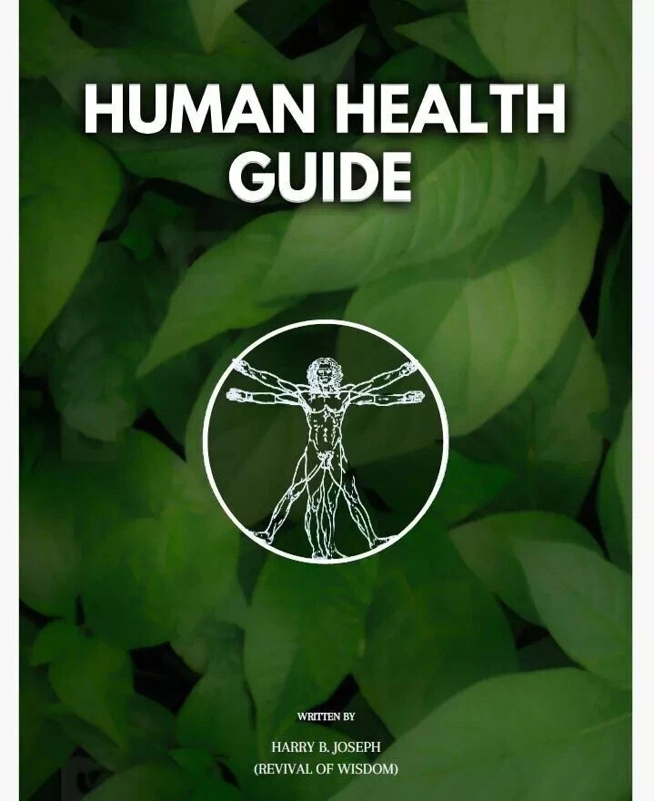 HUMAN HEALTH GUIDE Harry B Joseph Self Help Health And Wellness Book