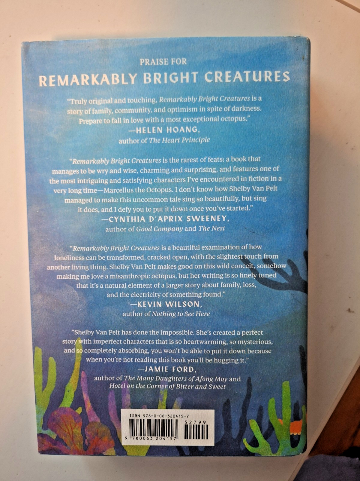 REMARKABLY BRIGHT CREATURES By SHELBY VAN PELT 1ST EDITION VERY GOOD CONDITION