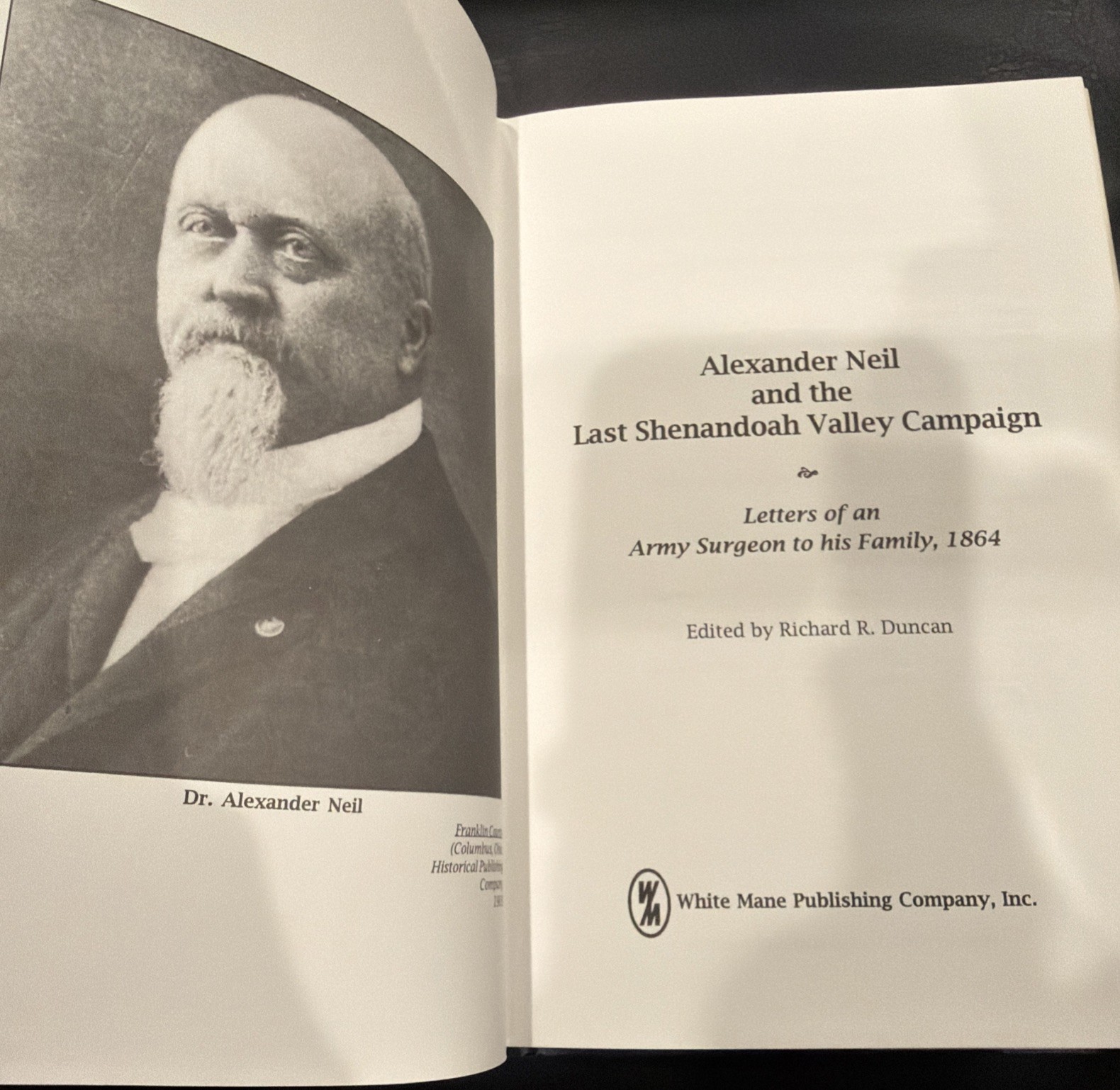 Alexander Neil and the Last Shenandoah Valley Campaign HCDJ 1st Edition