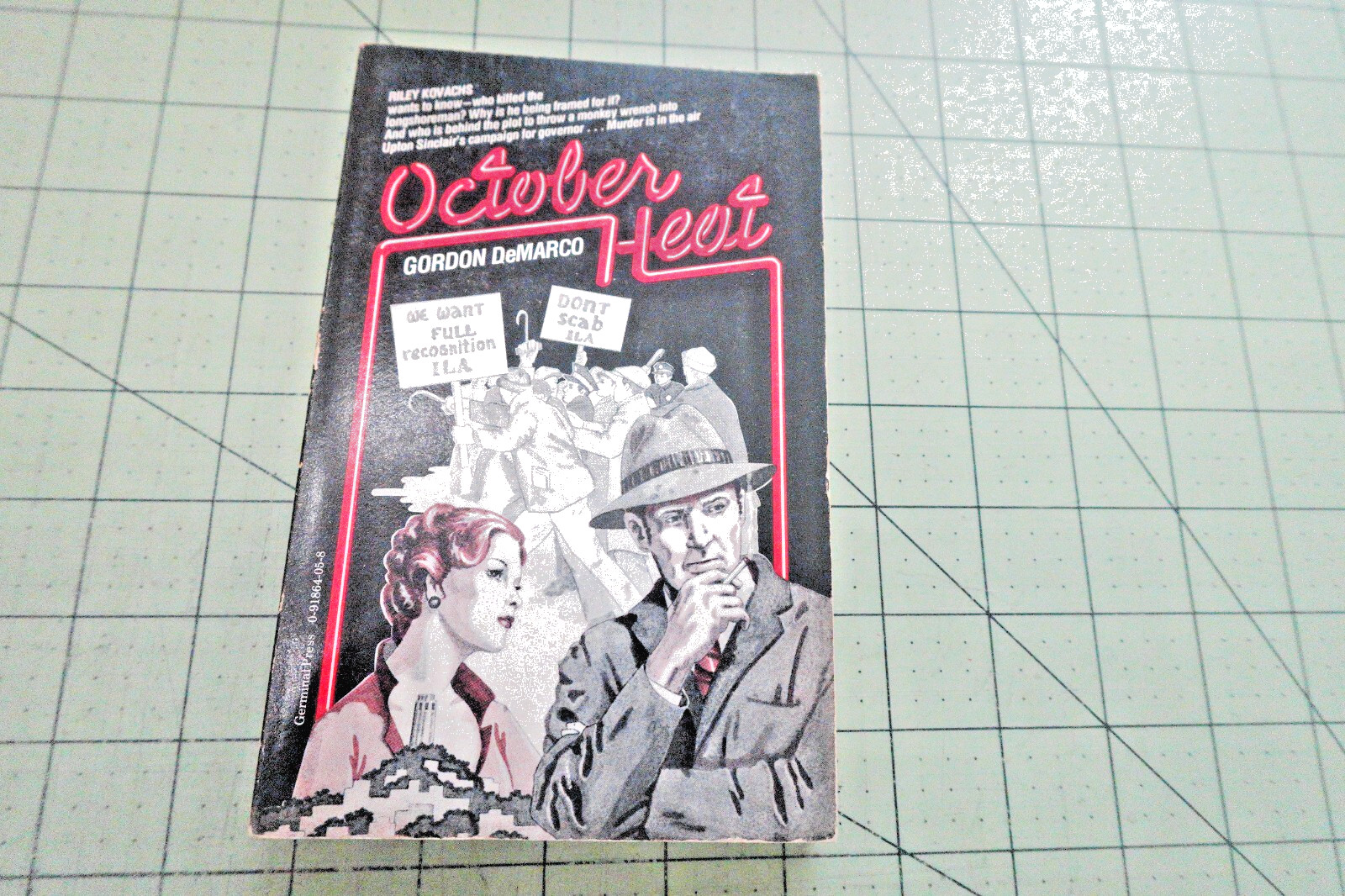October Heat By Gordon DeMarco Germinal Press 1979 PB HARDBOILED MYSTERY