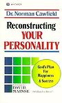 Reconstructing Your Personality – 9780883681725, Norman Cawfield, paperback