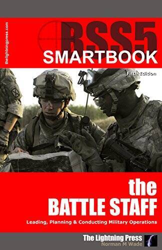BSS5: The Battle Staff SMARTbook, 5th Ed by Norman M Wade (2015-05-04) – GOOD