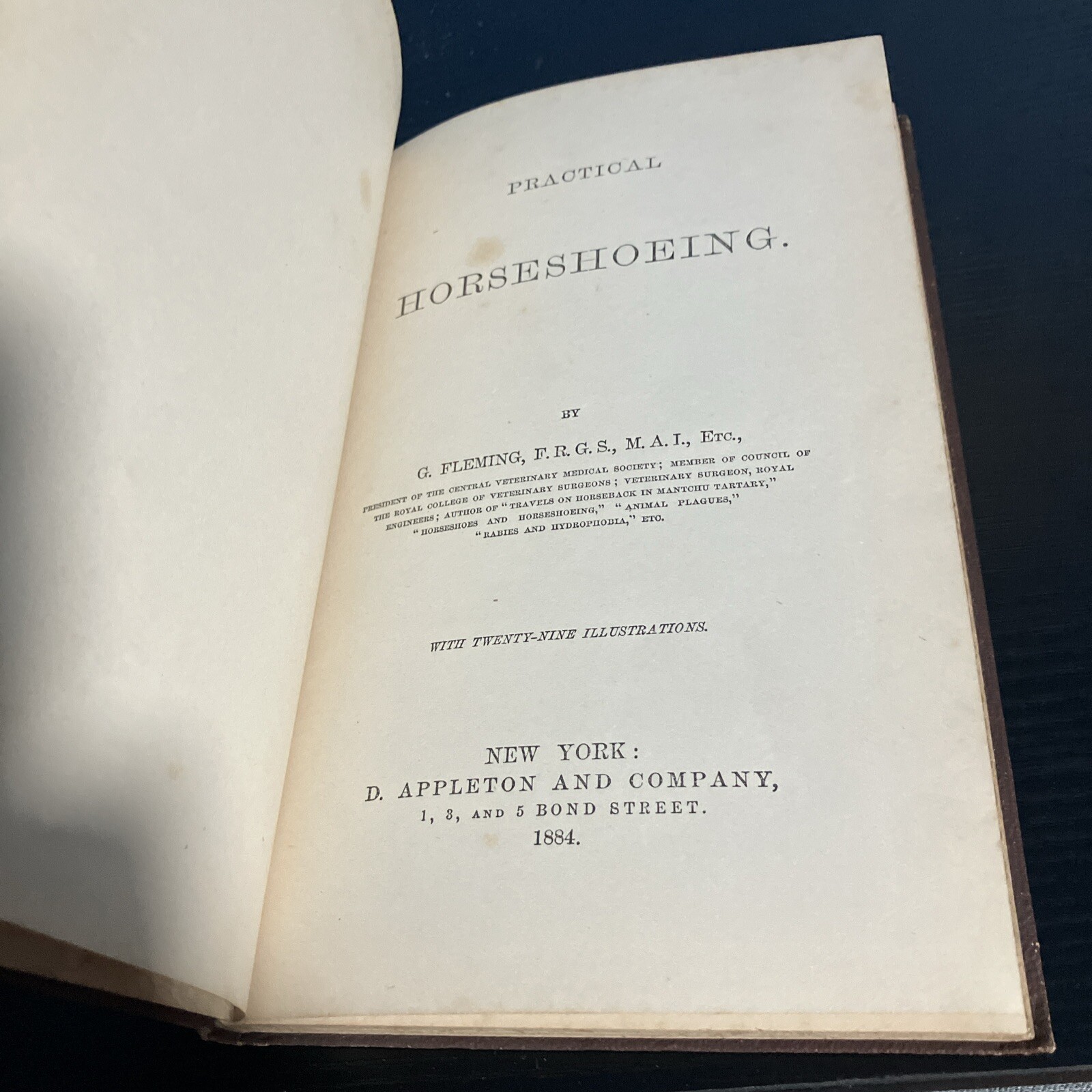 Practical Horseshoeing By G. Fleming 1884 D. Appleton Hardcover