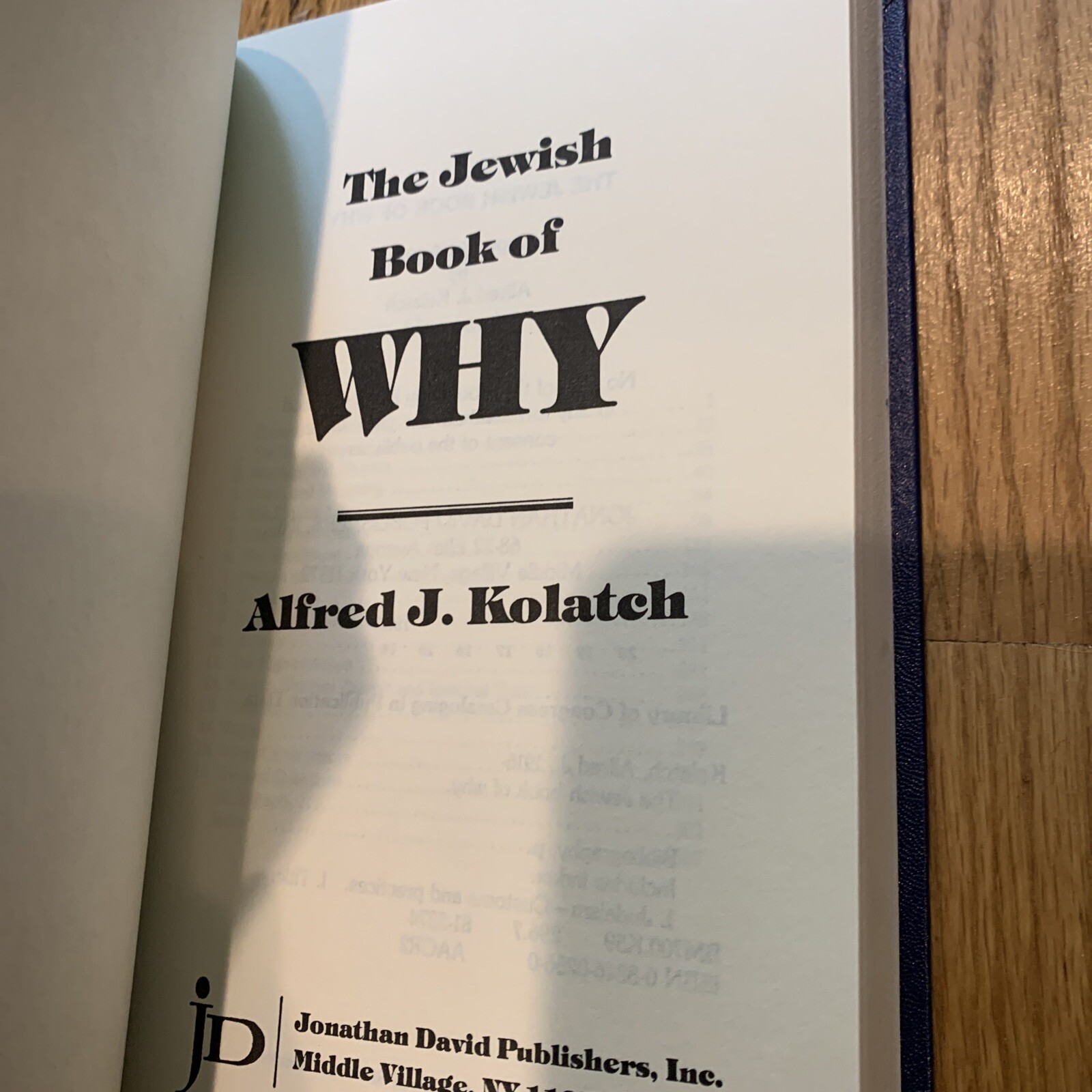 The Jewish Book of Why & The Second Jewish Book of Why – Alfred J. Kolatch
