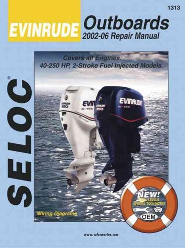 EVINRUDE OUTBOARDS 2002-12 REPAIR MANUAL ALL ENGINES AND By Seloc