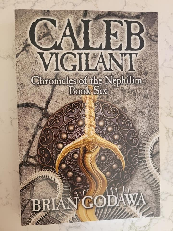 Beautiful CHRONICLES OF THE NEPHILIM Caleb Vigilant Brian Godawa New Book 6