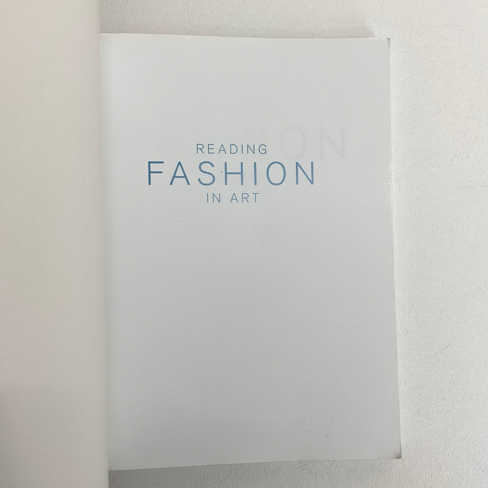 Reading Fashion in Art by Ingrid E. Mida, History & Analysis Color Illustrations