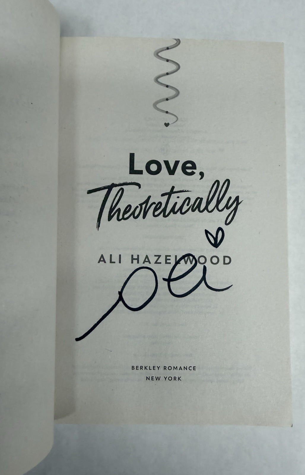 Love, Theoretically by Ali Hazelwood-Paperback Novel SIGNED. 1st Ed. 1st Print