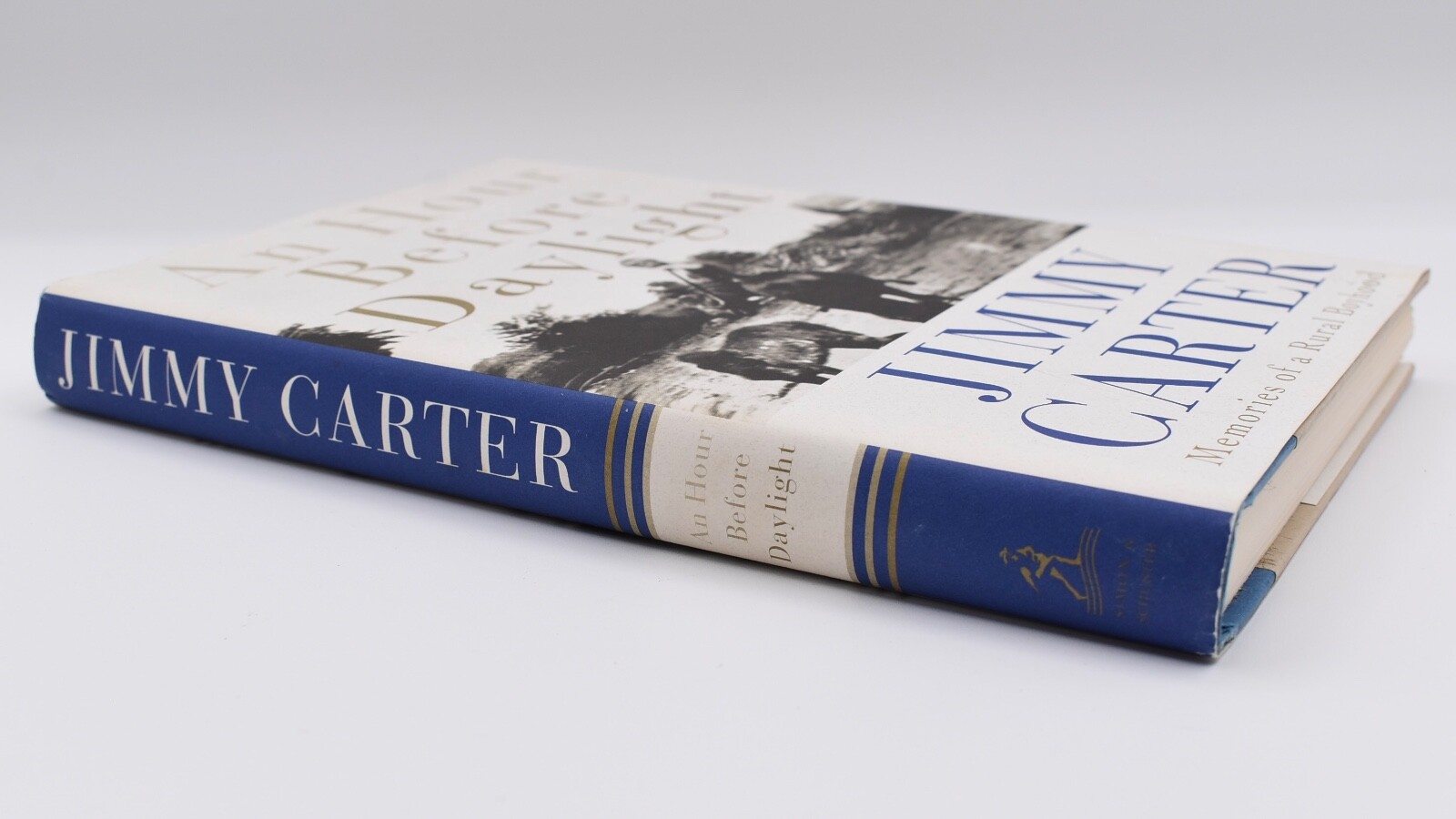 An Hour Before Daylight : Memories of a Rural Boyhood HC SIGNED by Jimmy Carter