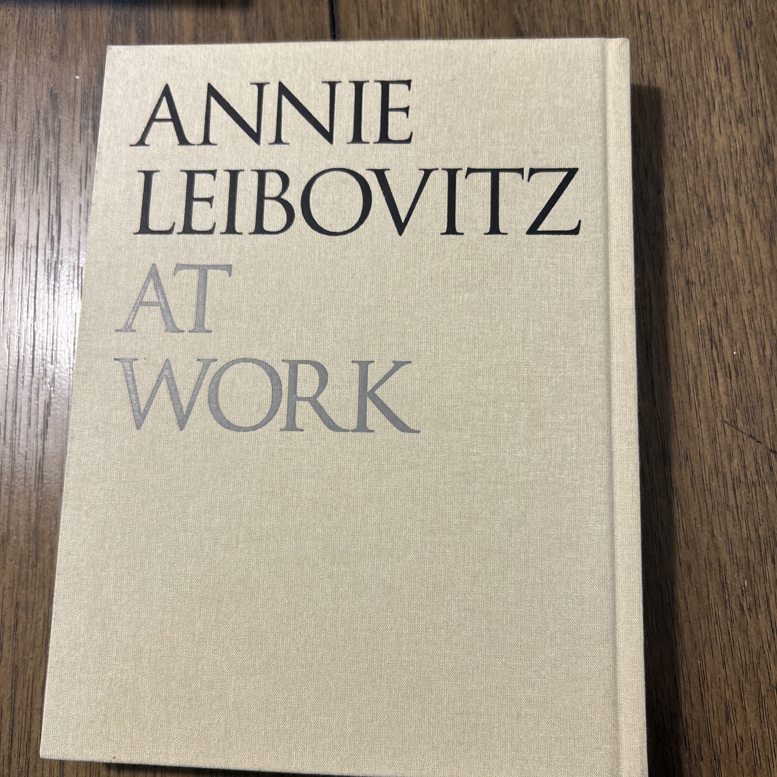 Annie Leibovitz at Work by Annie Leibovitz (2008, Hardcover)