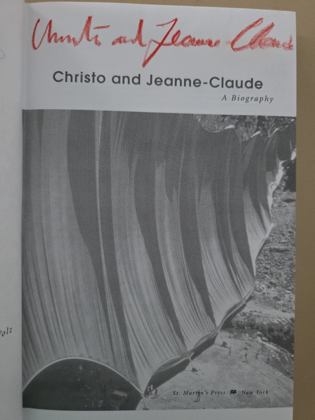 Christo and Jeanne-Claude : A Biography by Burt Chernow 1st USA Edition Signed