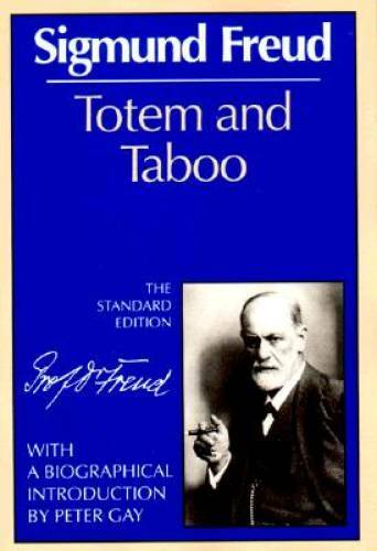 Totem and Taboo (The Standard Edition) (Complete Psychological Works of – GOOD