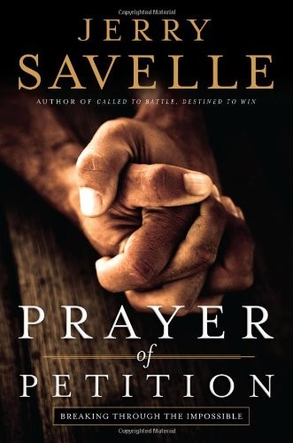 Prayer of Petition: Breaking Through the Impossible