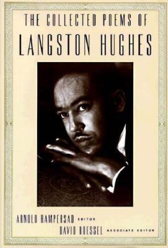 The Collected Poems of Langston Hughes – Hardcover By Rampersad, Arnold – GOOD