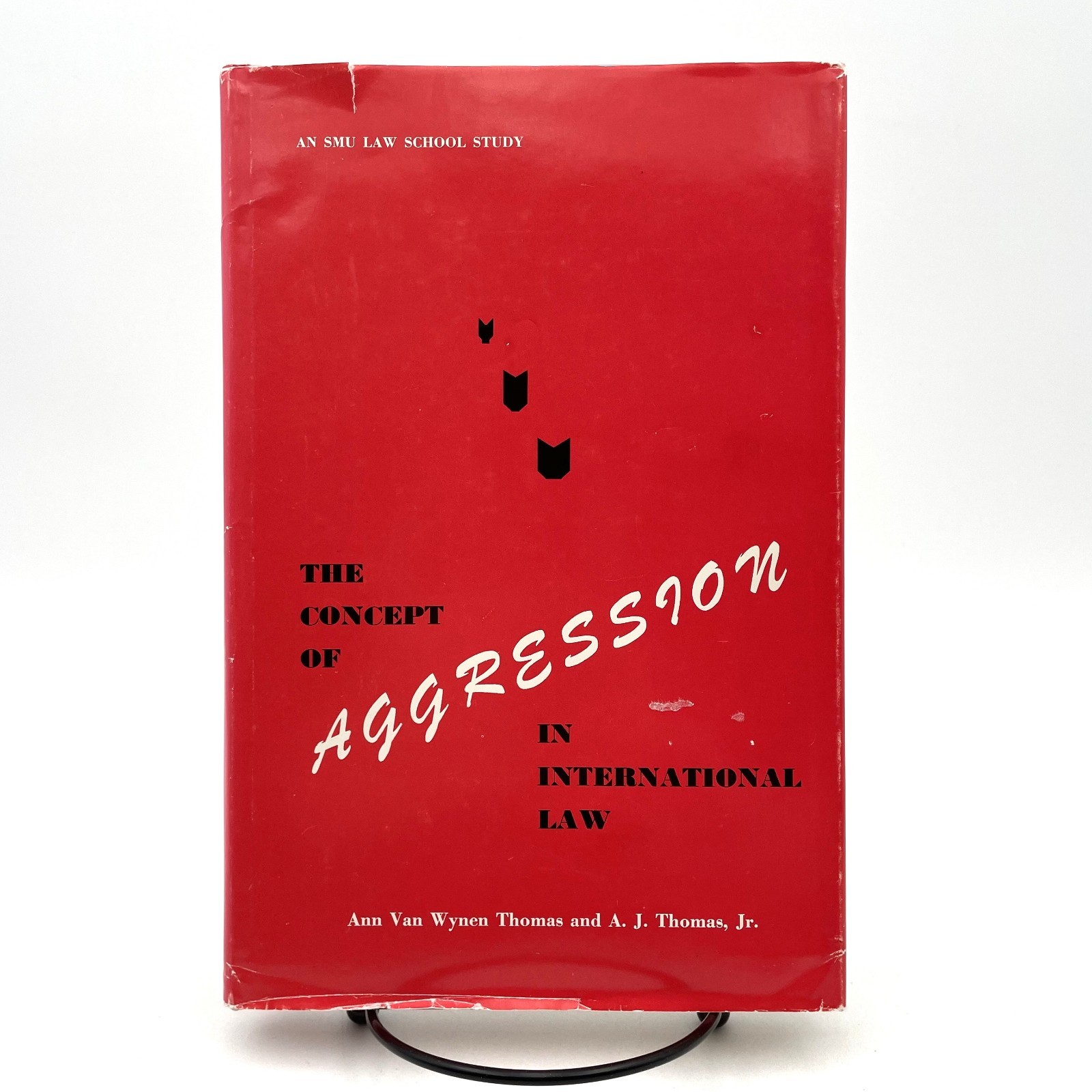 Aggression International Law Thomas 1972 HC/DJ SMU Press First Edition SIGNED