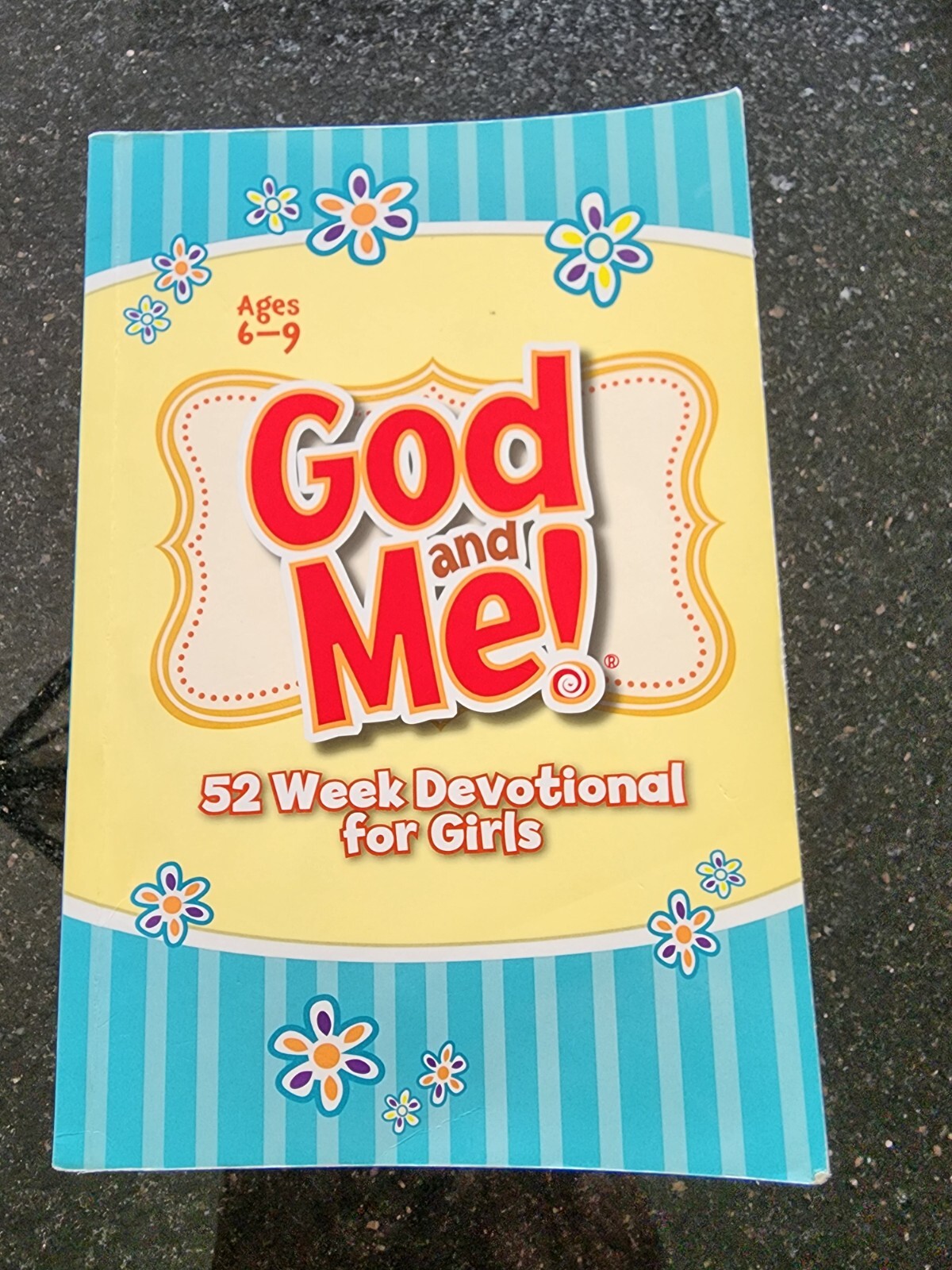 God and Me! 52 Week Devotional for Girls: Ages 6-9 – Cory, Diane|Diener Wide…