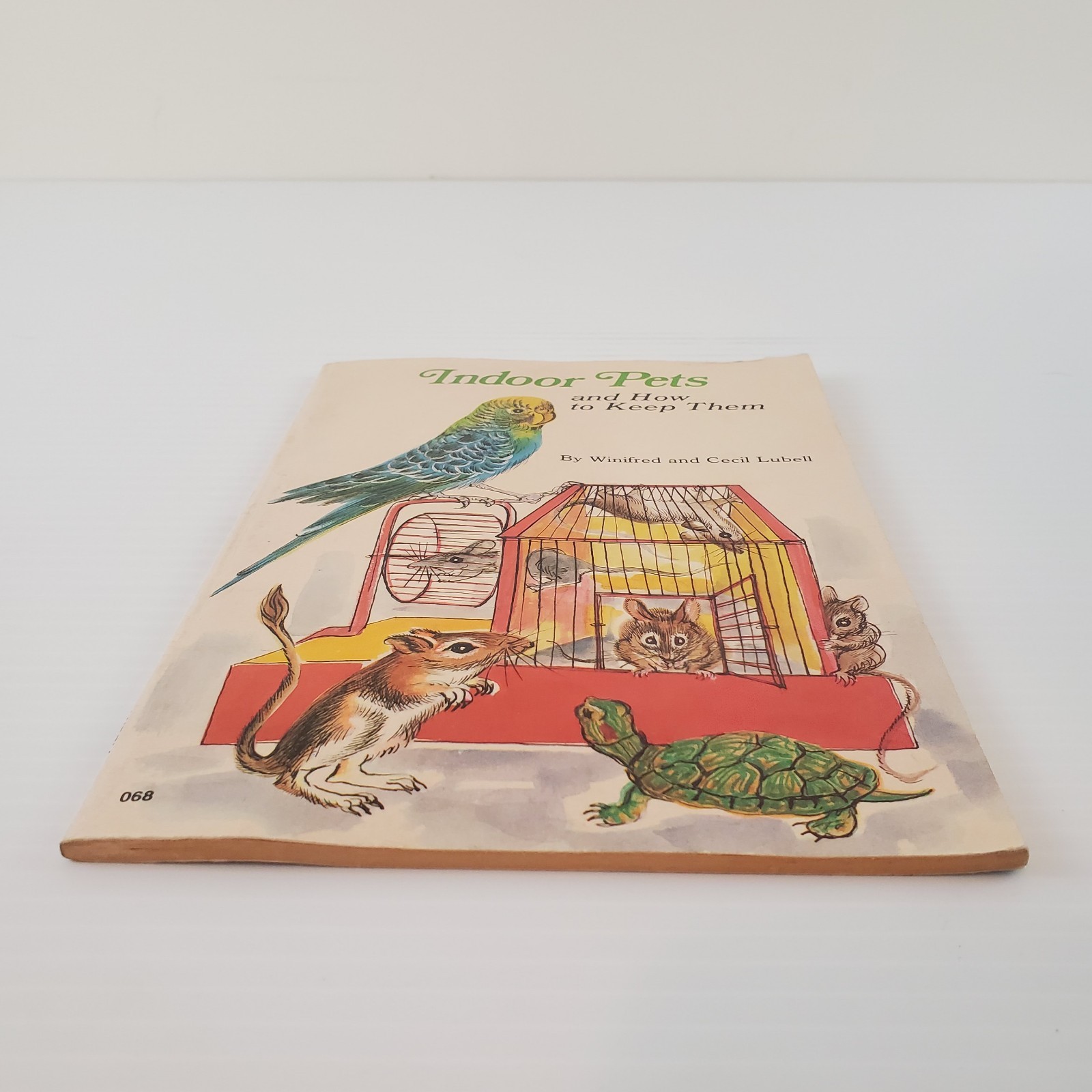 Indoor Pets and How to Keep Them Winifred & Cecil Lubell 1st print 1st Ed 1974