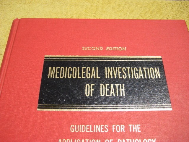 Medicolegal Investigation of Death: 2nd ed. hardcover 1980 Spitz + Fisher