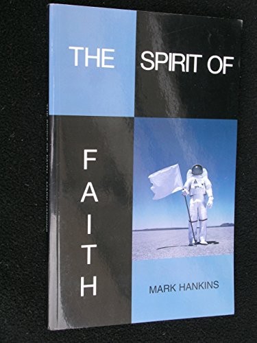 The Spirit of Faith: If You Knew What Was on the Other Side of Your Mountain, Y