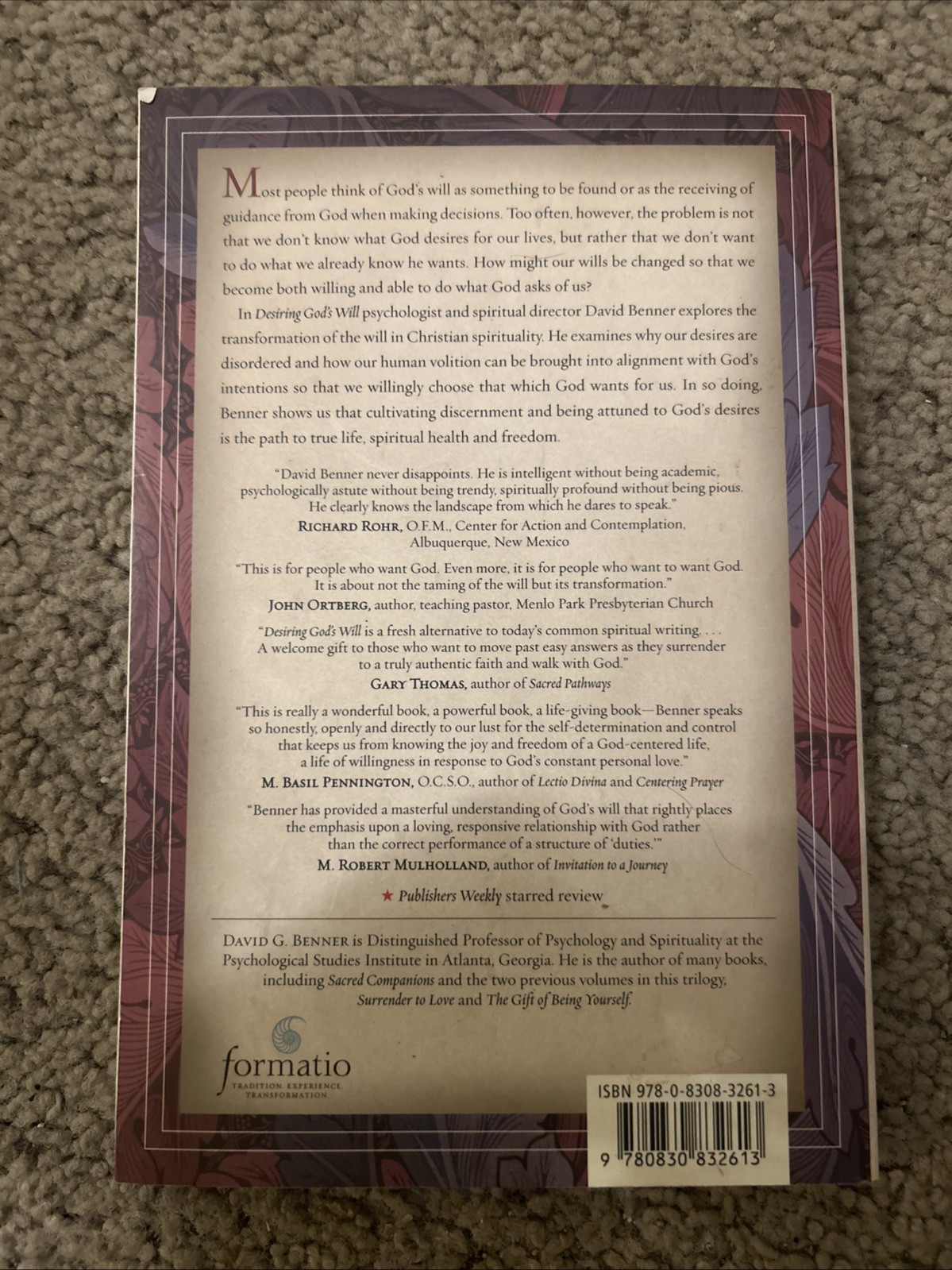 Desiring God’s Will : Aligning Our Hearts with the Heart of God by David G….