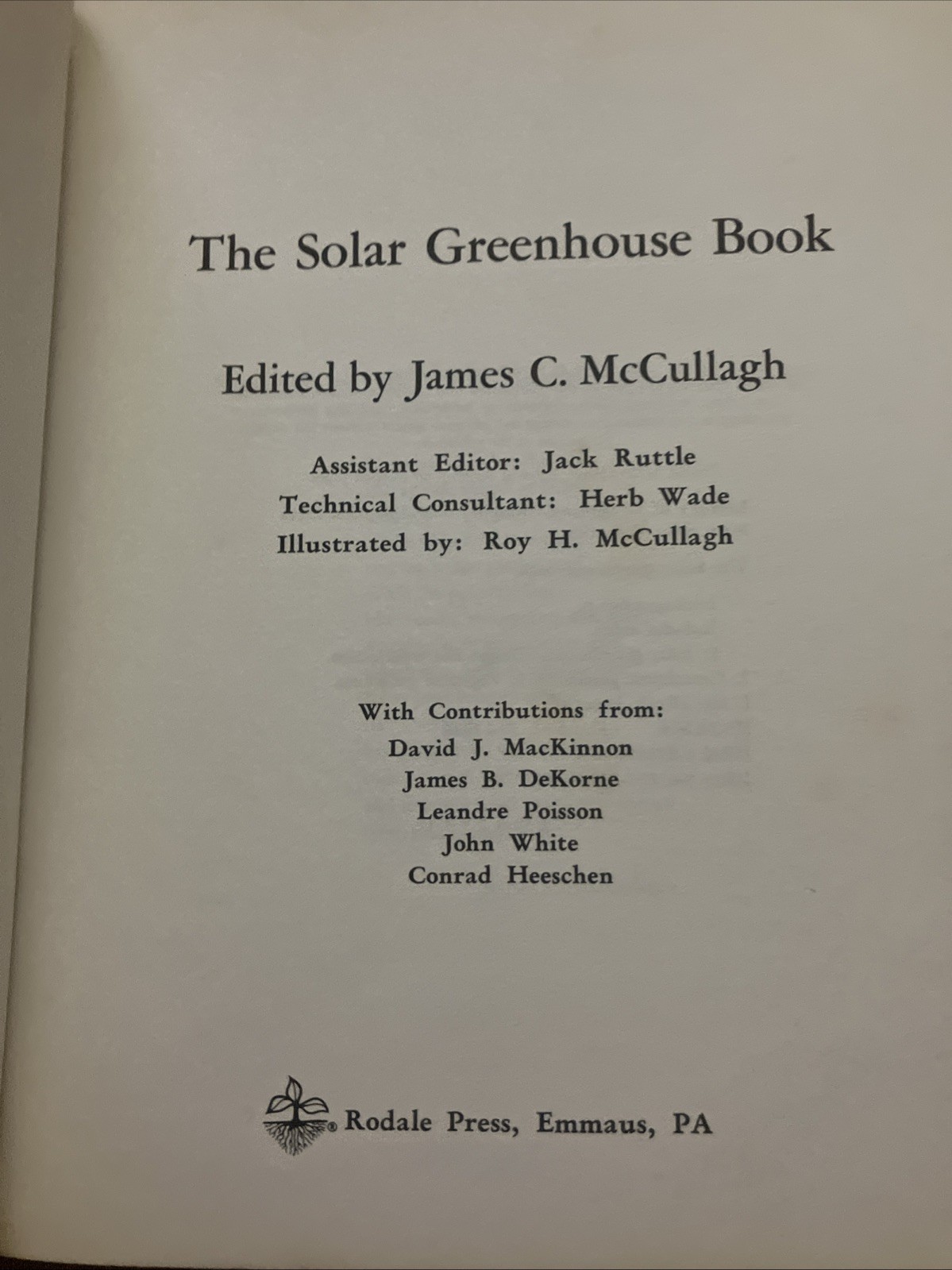 BOOK-„The Solar Greenhouse Book“ 1978 James McCullagh Illustrated 328 Pages -A1