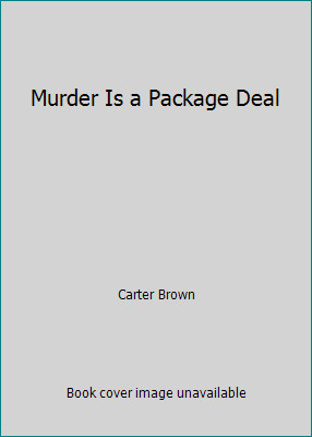 Murder Is a Package Deal by Carter Brown