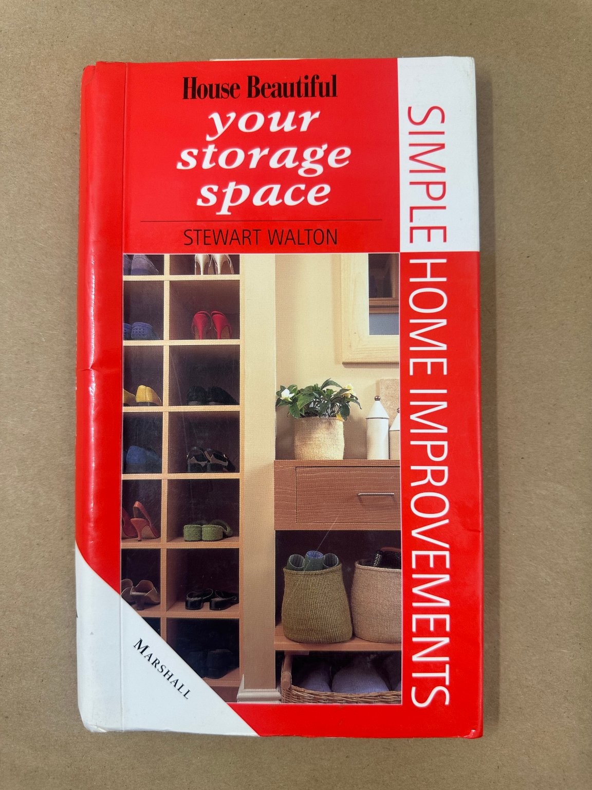 Your Storage Space Stewart Walton 2000 Spiral Bound Home Improvements