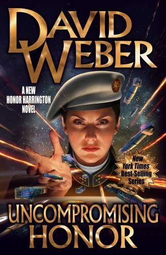 Uncompromising Honor by Weber, David