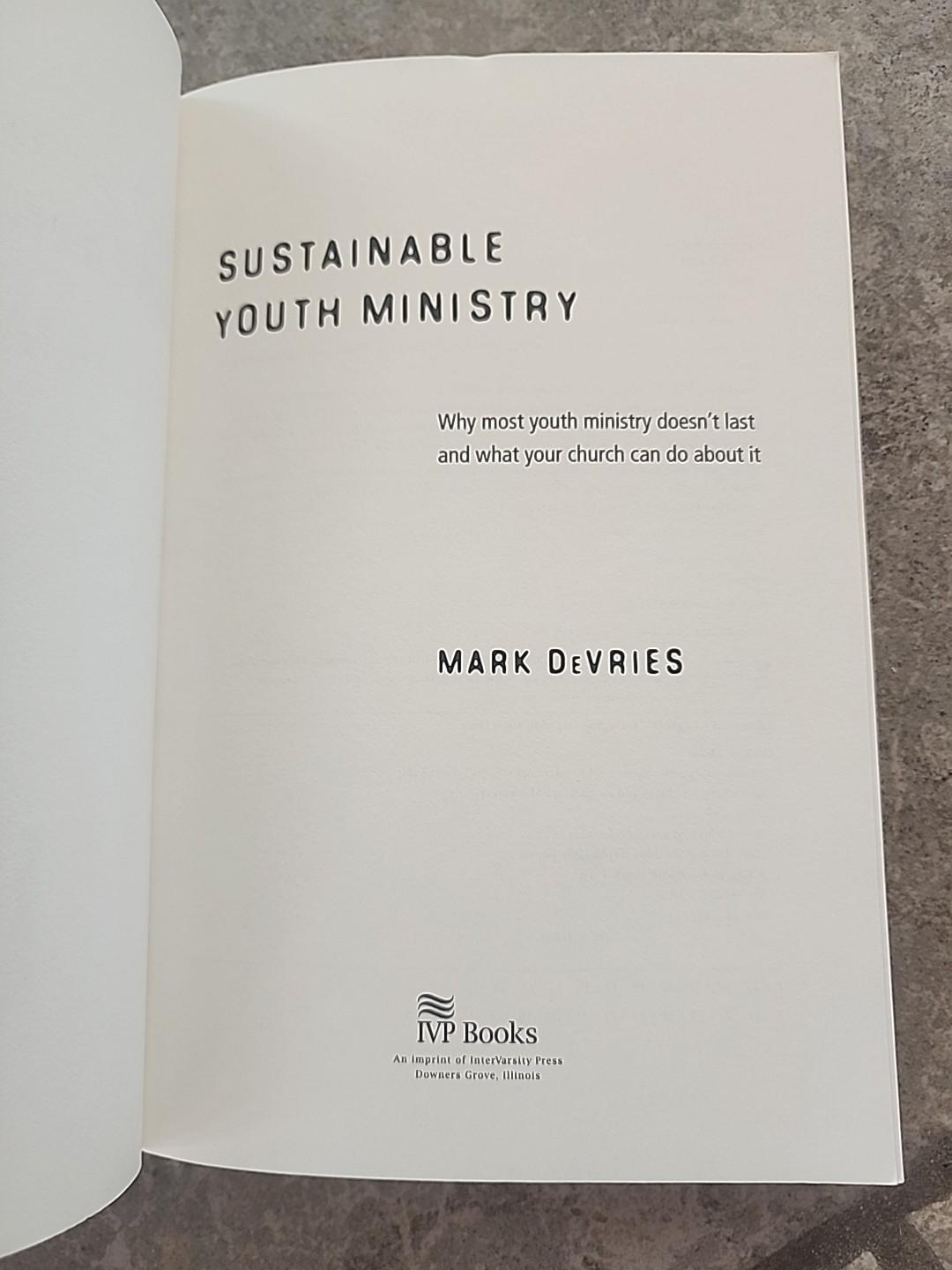 Sustainable Youth Ministry – Mark DeVries