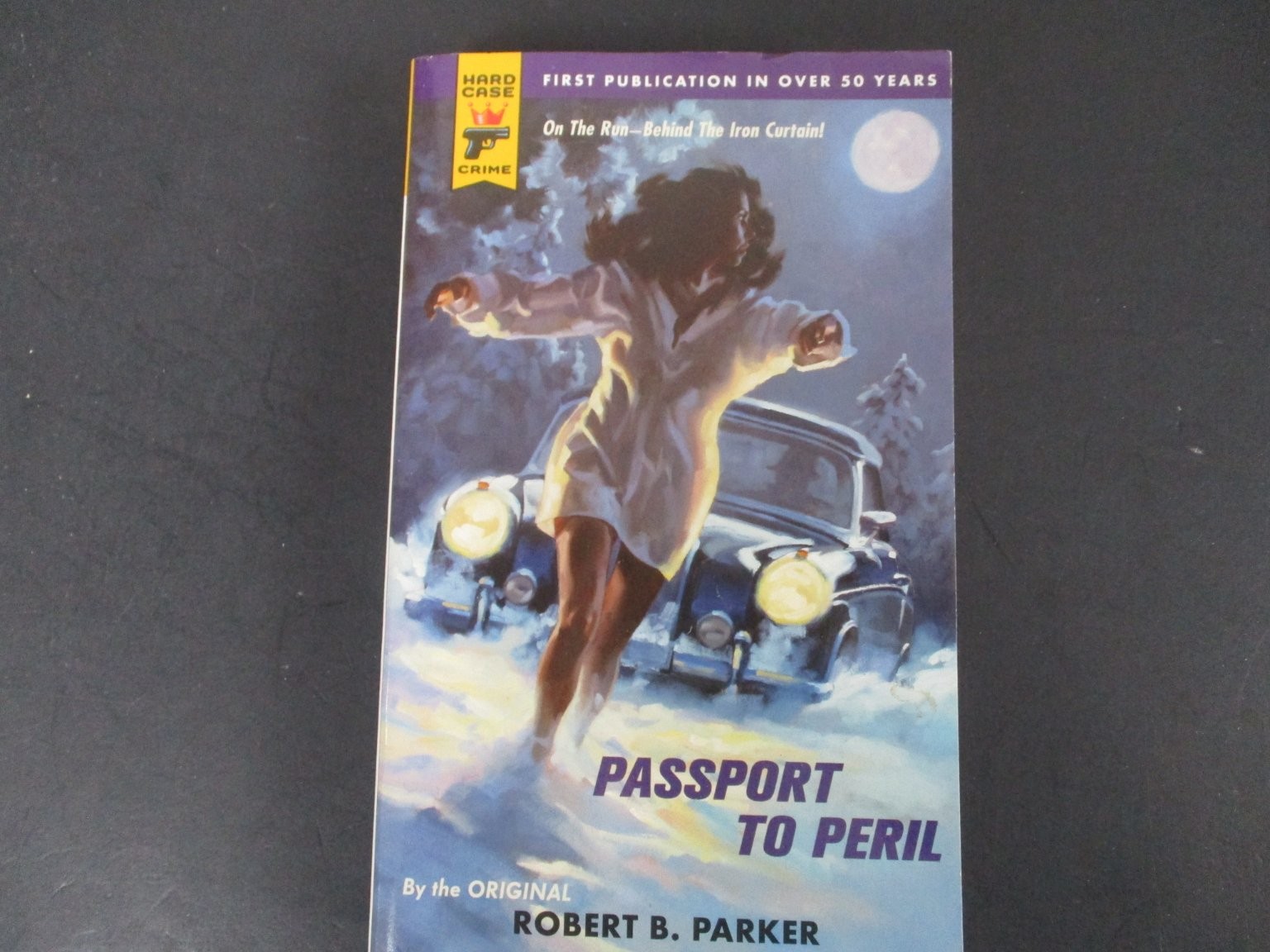 Passport to Peril Robert B. Parker 2009 Hard Case Crime Pulp Mystery Fiction PB