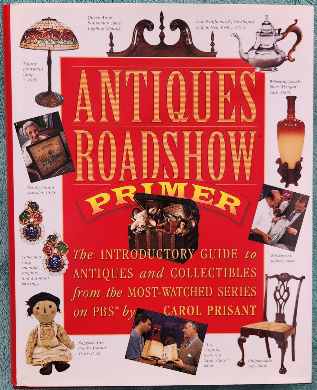 Antiques Roadshow Primer 1999 First Edition Hardcover 366 Pages